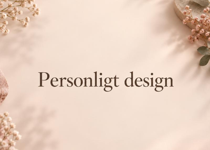 Personlig challenge – design efter eget ønske